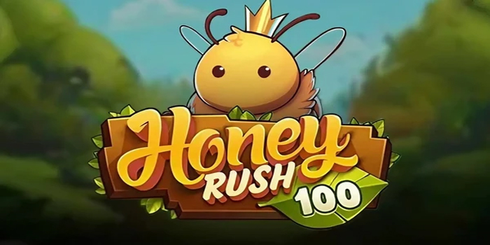 Cara Mudah Mendapatkan Jackpot Bermain Slot Honey Rush 100
